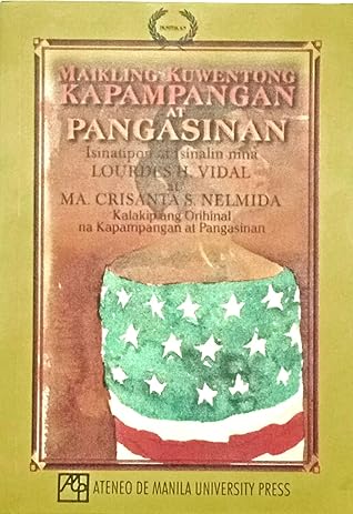 Maikling Kuwentong Kapampangan at Pangasinan