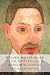From Notebooks and Personal Papers by Rainer Maria Rilke