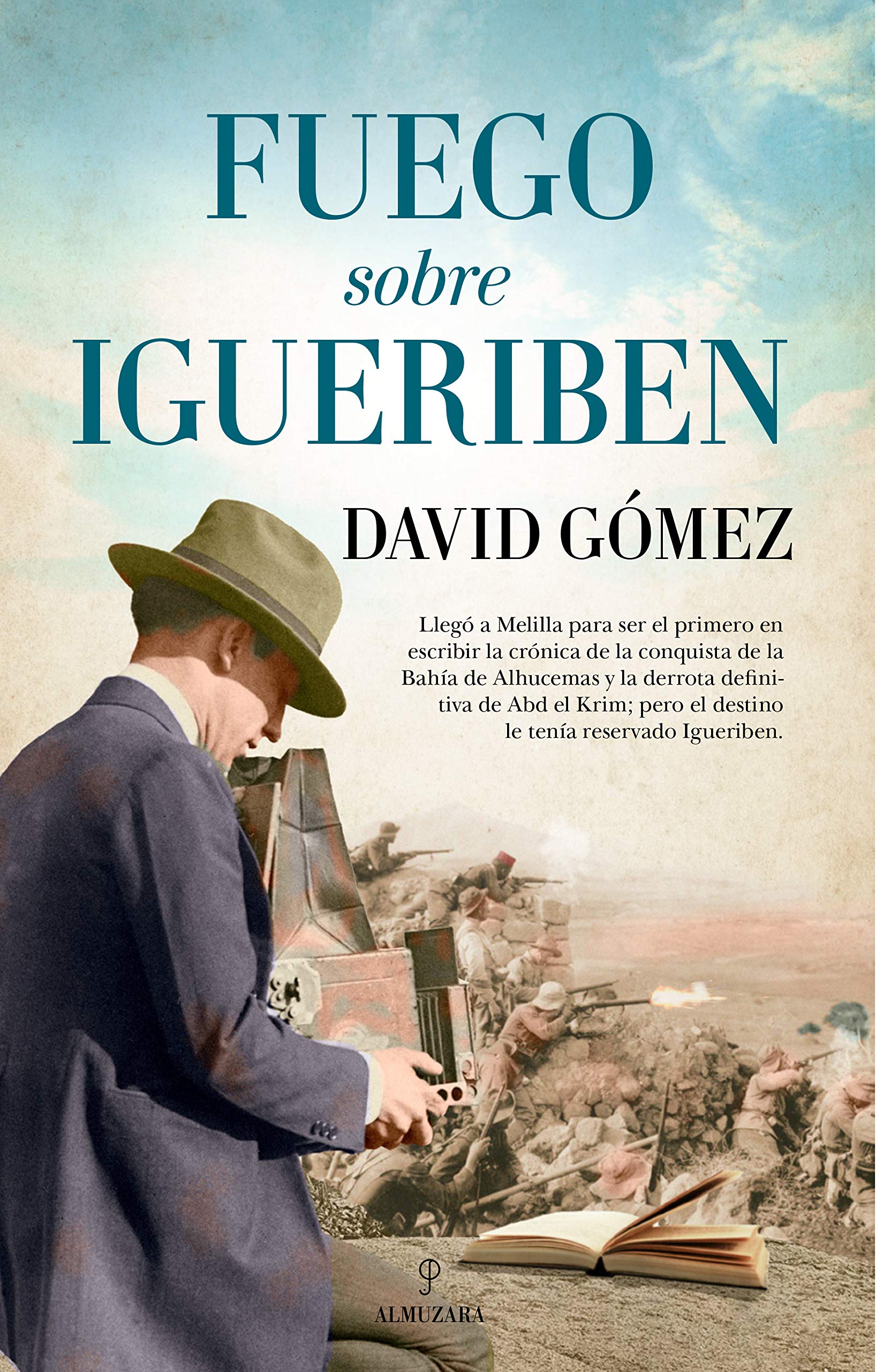 Portada de Fuego sobre Igueriben, de David Gómez Domínguez