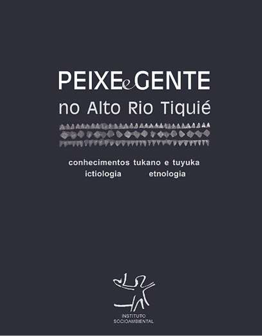 Peixe e Gente no alto rio tiquié