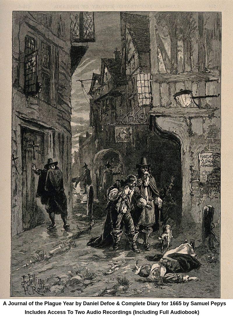 A Journal of the Plague Year / Samuel Pepys' Diary for 1665 (Complete Year)