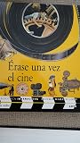 Erase una vez el cine (Biblioteca interactiva, #11)