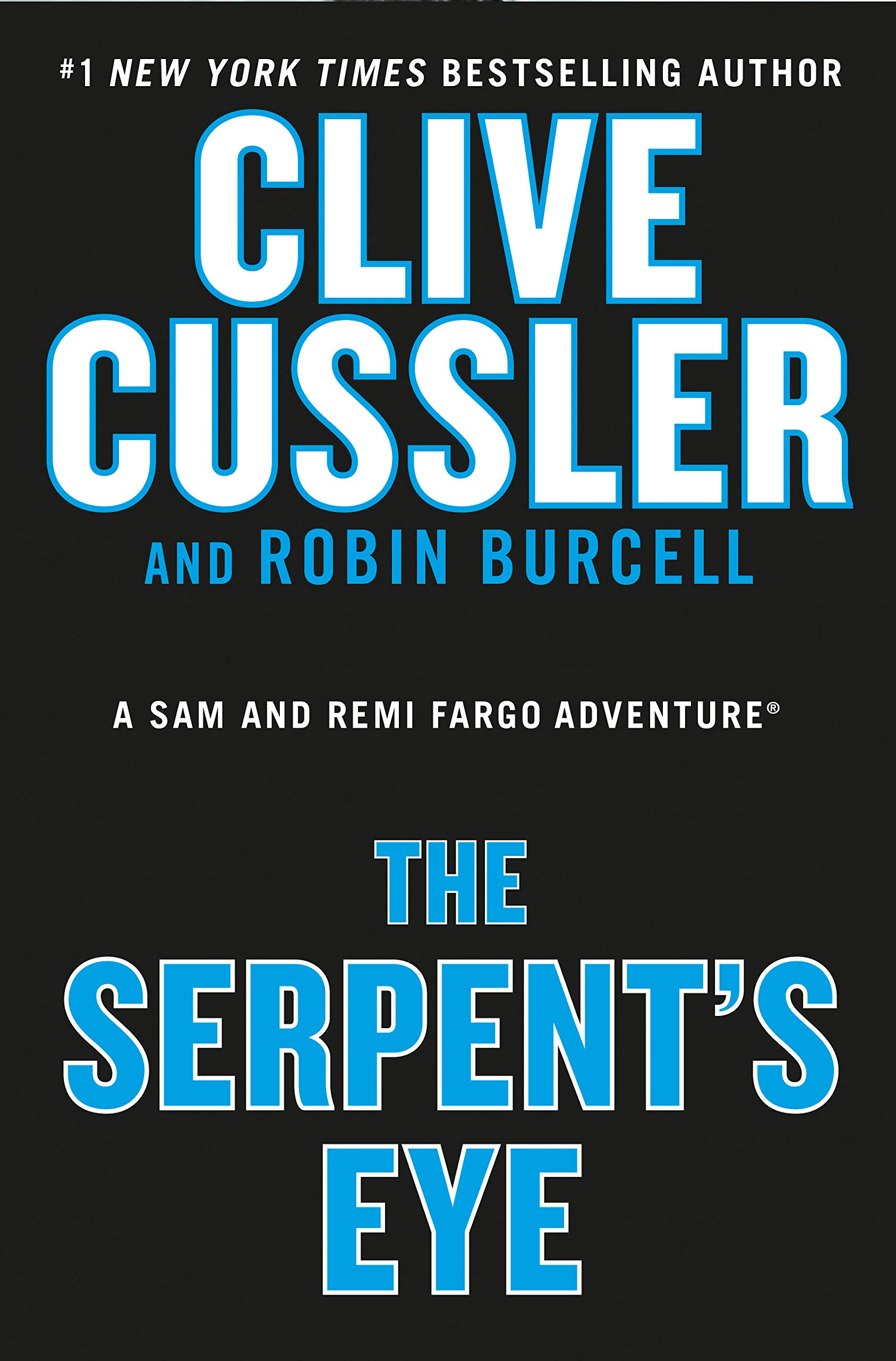 The Serpent's Eye (Fargo Adventure, #13)