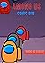 Among Us - Comic Dubs and Funny Stories by Tom Hawkins