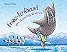 Franz-Ferdinand The Dancing Walrus by Marcus Pfister