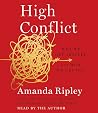 High Conflict: Wh...