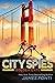 Golden Gate (City Spies #2)