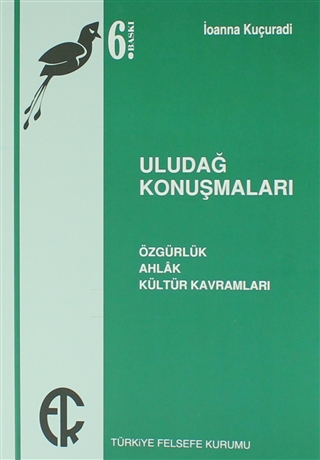 Uludağ Konuşmaları (Hardcover)