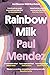 Rainbow Milk