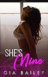 She's Mine (The Billionaire Boy's Club #1)