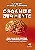 Organize sua Mente: Como Parar de se Preocupar, Aliviar a Ansiedade e Eliminar os Pensamentos Negativos (Portuguese Edition)