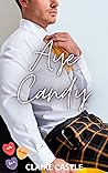 Aye Candy by Claire Castle