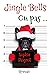 Jingle Bells Ou pas... by Sophia Peignot
