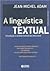 A linguística textual: Intr...