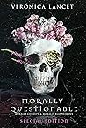 Morally Questionable Volume I