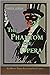 The Phantom of the Opera by Gaston Leroux