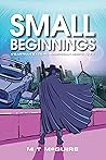 Small Beginnings