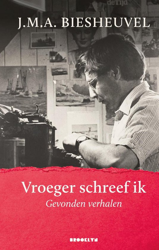 Vroeger schreef ik: Gevonden verhalen (Hardcover)