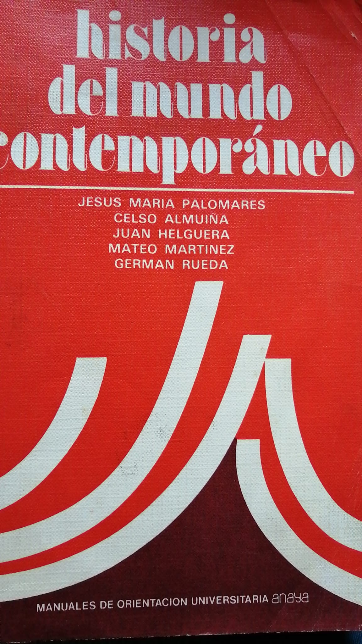 Historia del mundo contemporáneo (Paperback)