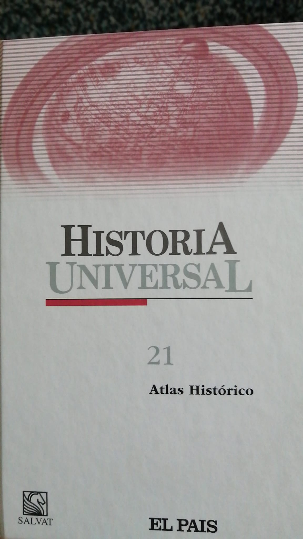 historia universal Atlas histórico (Unknown Binding)