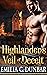 Highlander’s Veil of Deceit