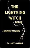 The Lightning Witch: Part One
