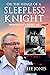 On The Wings Of A Sleepless Knight by Lee    Jones