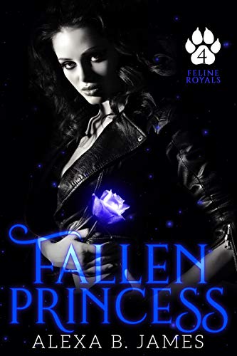 Fallen Princess (Feline Royals #4)