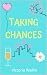 Taking Chances
