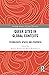 Queer Sites in Global Contexts: Technologies, Spaces, and Otherness (Routledge Advances in Critical Diversities)