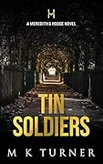 Tin Soldiers