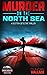 Murder on the North Sea: A ...
