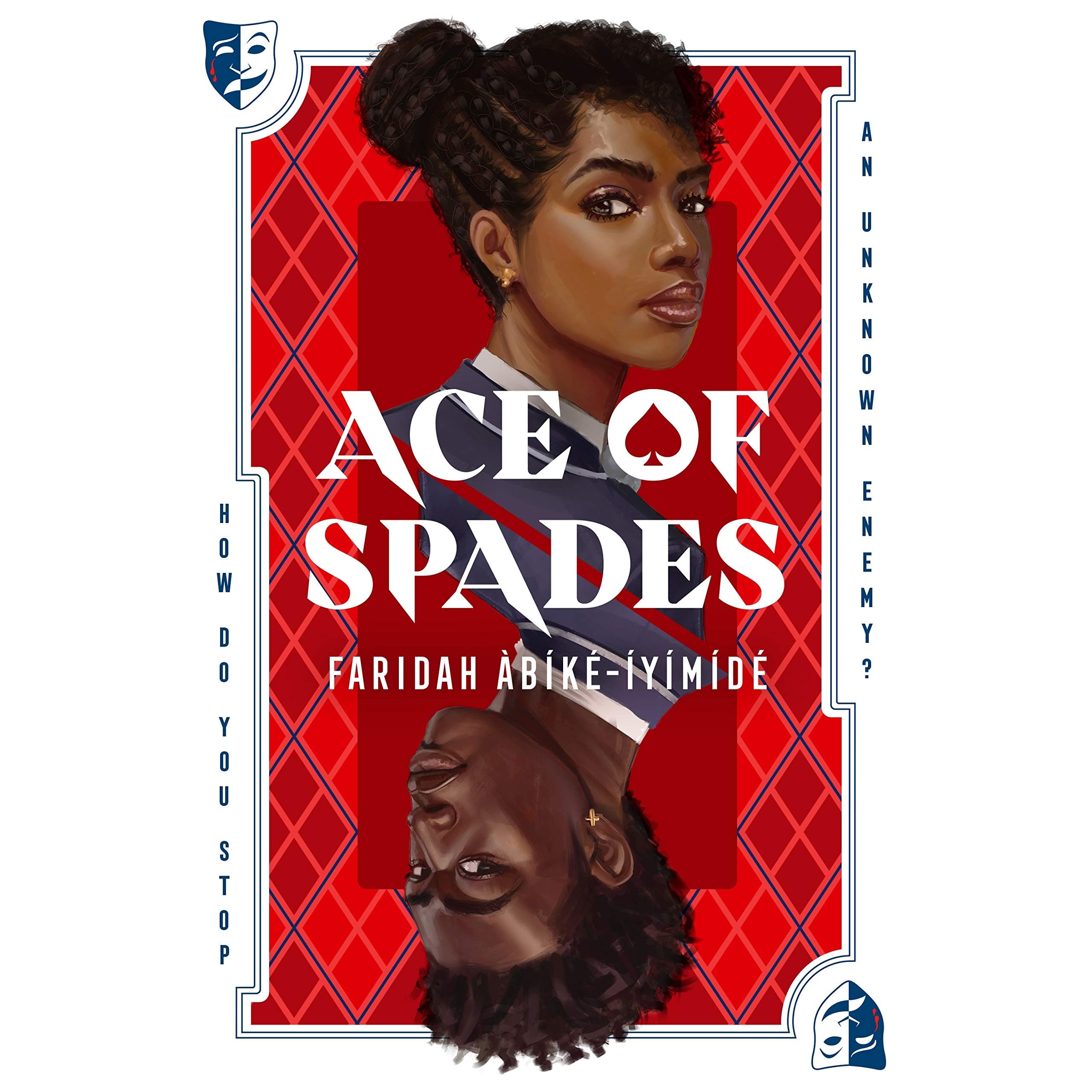 Ace of Spades by Faridah Àbíké-Íyímídé