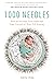 1000 Needles: How to Increase Your Odds and Take Control of Your IVF Journey