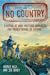 No Country by Patrice Aggs