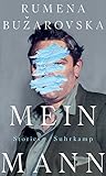 Mein Mann by Rumena Bužarovska