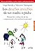 Los desafíos invisibles de ser padre o madre by Jorge Barudy