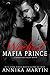 Wicked Mafia Prince (Dangerous Royals, #2)
