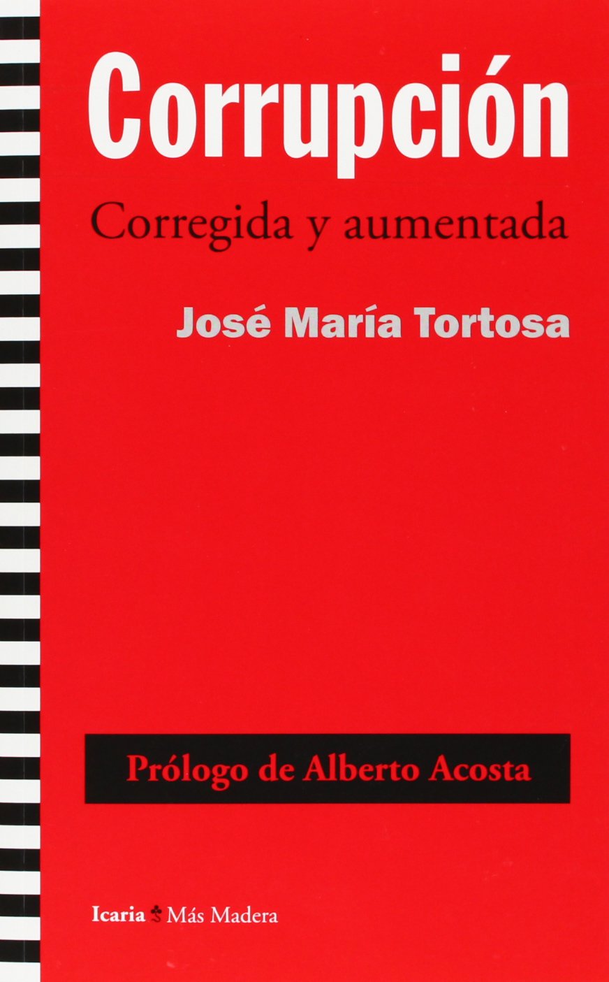 Corrupción: Corregida y aumentada (Paperback)
