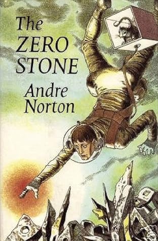 The Zero Stone The Zero Stone 1 By Andre Norton