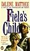 Fiela's Child by Dalene Matthee