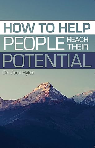 How To Help People Reach Their Potential