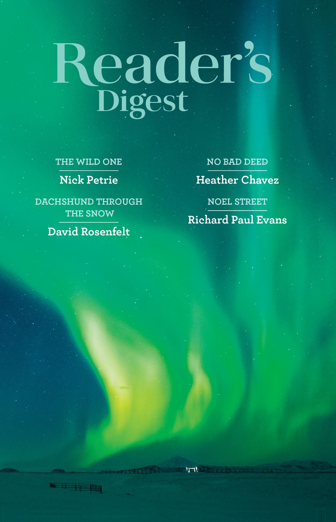 The Wild One / Dachshund Through the Snow / No Bad Deed / Noel Street (Hardcover)