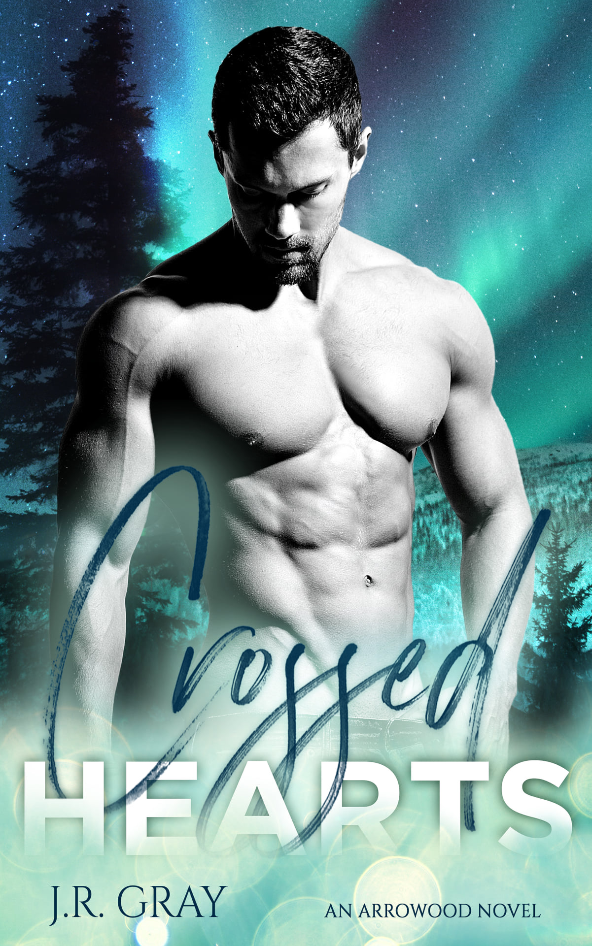 Crossed Hearts (Arrowood, #3)