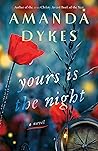 Yours Is the Night