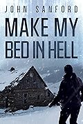 Make My Bed In Hell (The Warrensburg Trilogy Book 2)