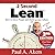 2 Second Lean: How to Grow People and Build a Fun Lean Culture at Work & at Home