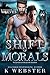 Shift of Morals (Kingdom of...