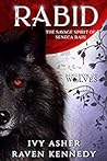 Rabid by Ivy Asher