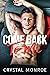 Come Back to Me (Cole Broth...